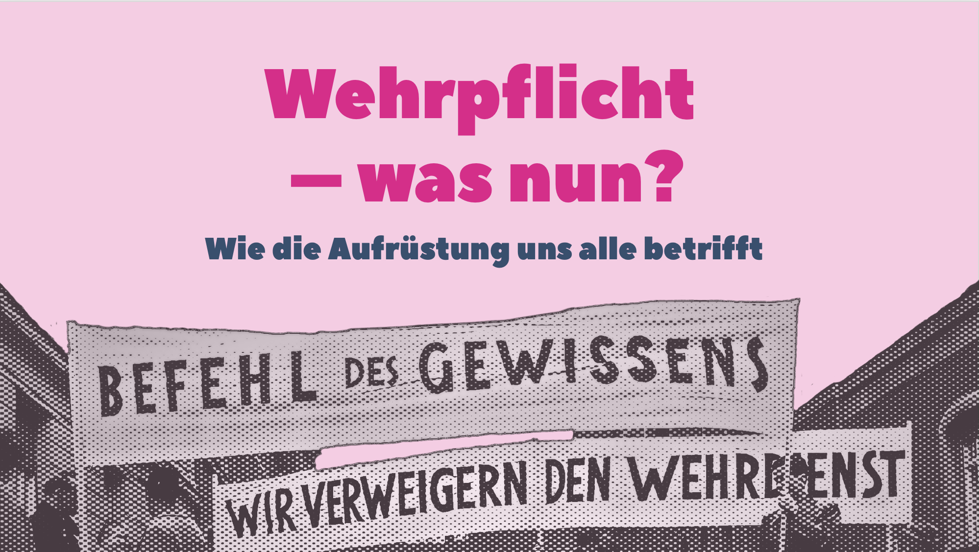 Wehrpflicht – was nun?